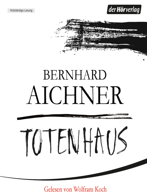 Title details for Totenhaus by Bernhard Aichner - Available